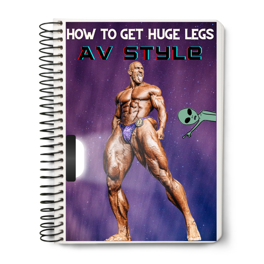 How to Get Huge Legs AV Style